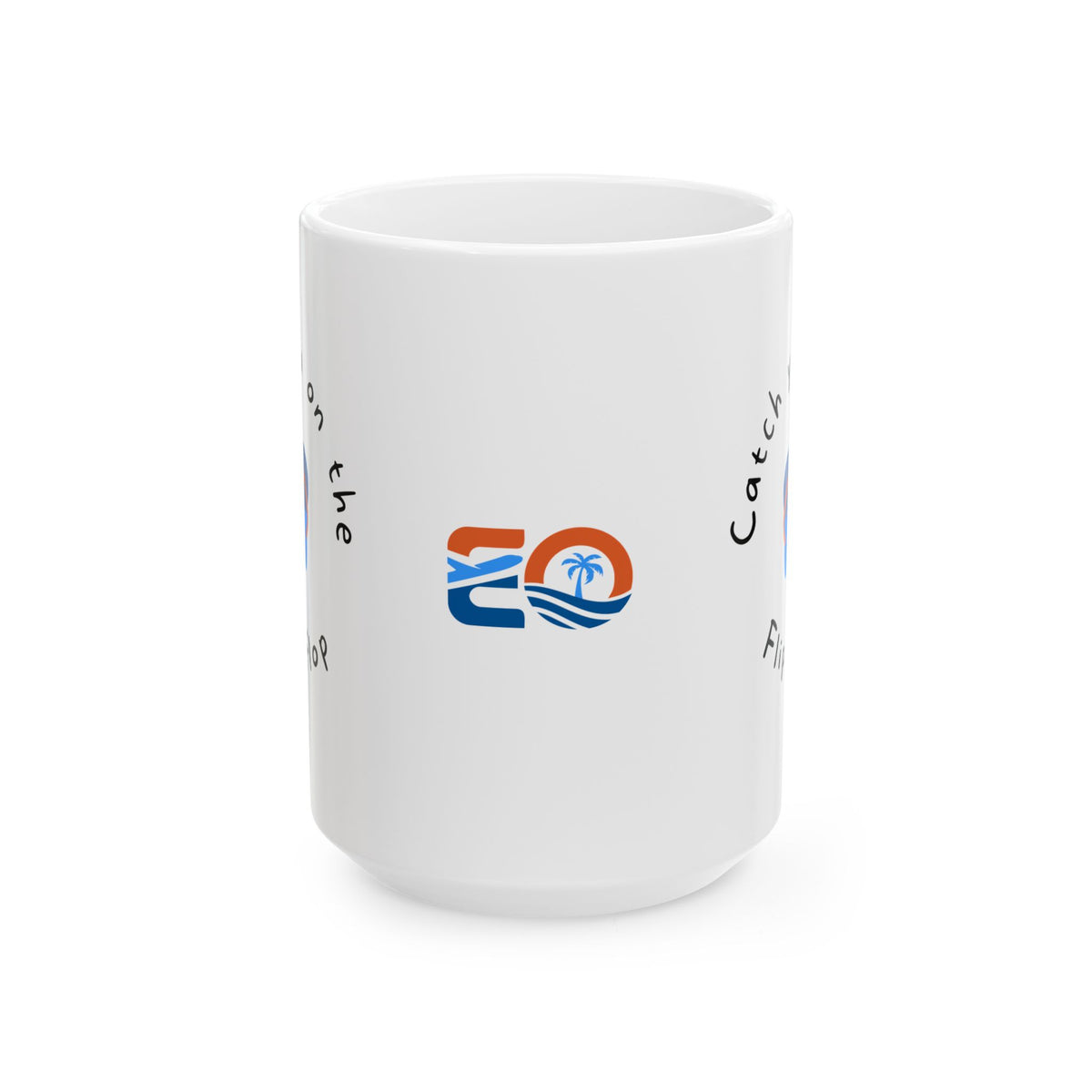 Catch you on the Flip Flop "V2" EO Ceramic Mug, (11oz, 15oz) Printify