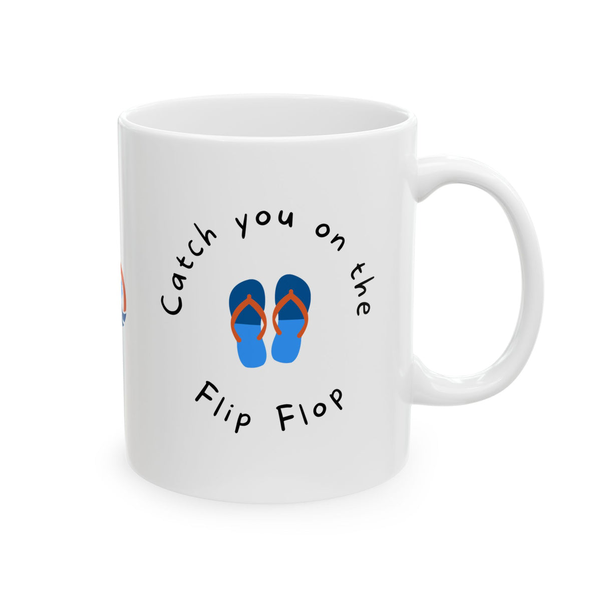 Catch you on the Flip Flop "V2" EO Ceramic Mug, (11oz, 15oz) Printify