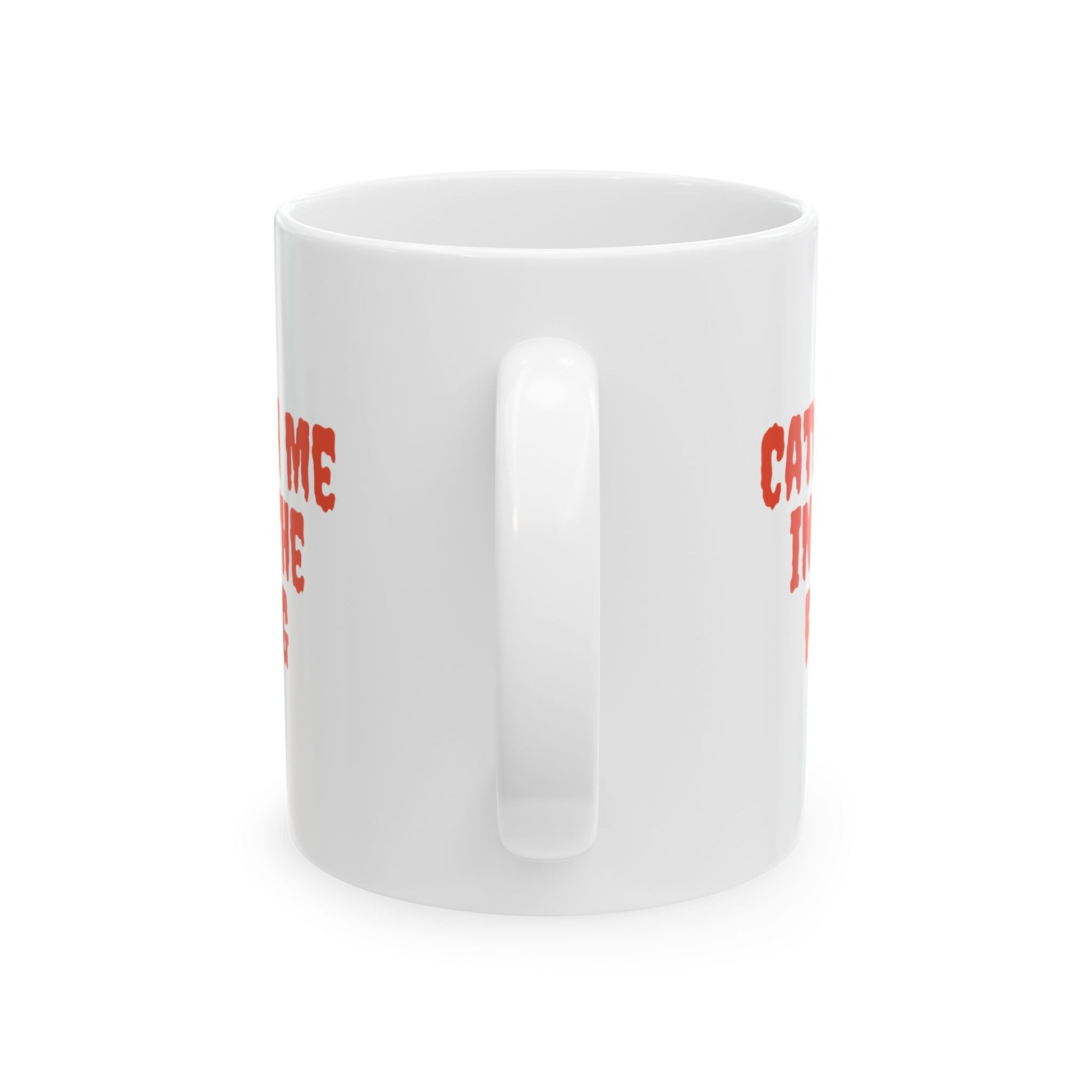 "Catch Me in the Fog" Ceramic Mug, (11oz, 15oz) Printify