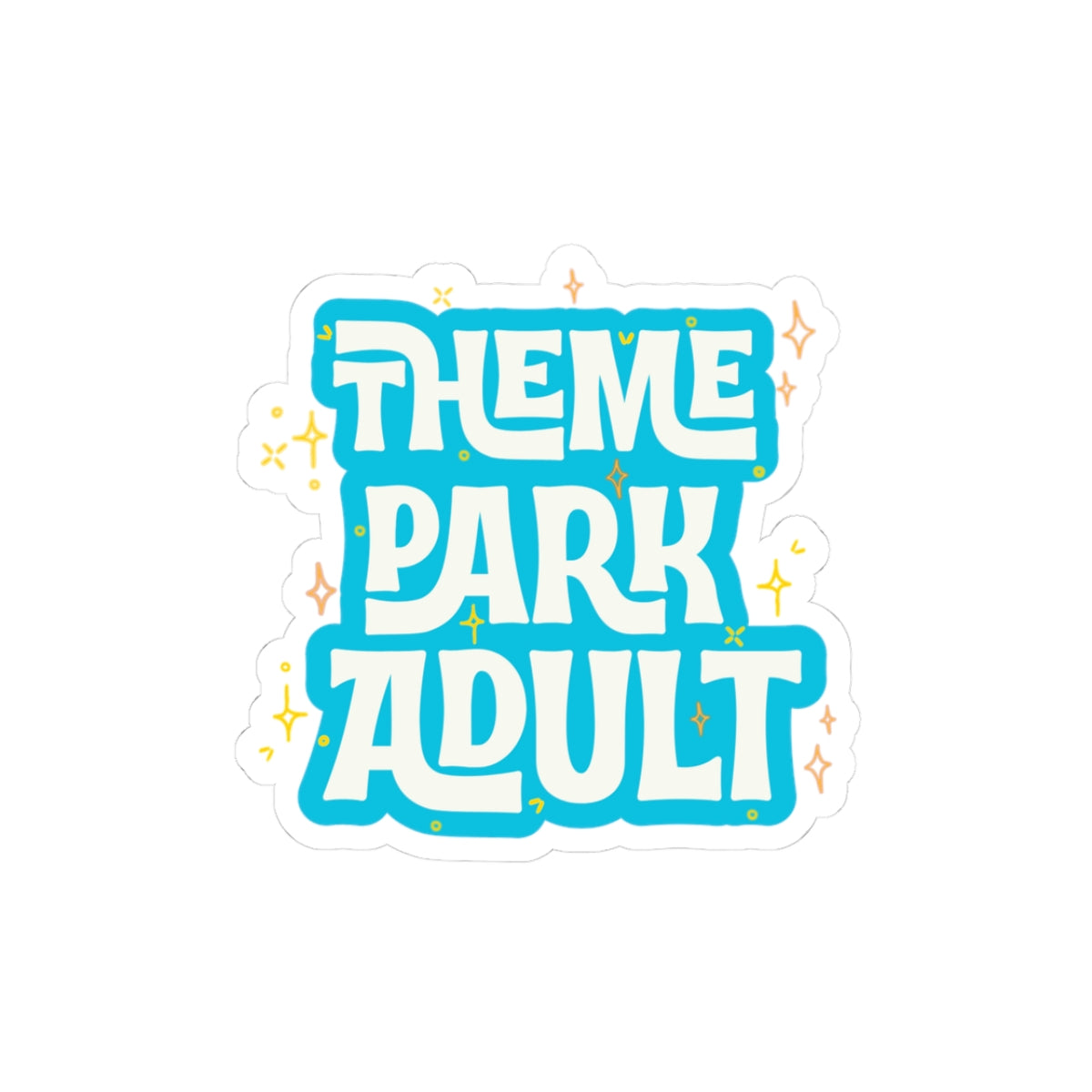 Theme Park Adult Sticker Printify